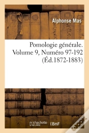 Capa do artigo Pomologie Gale V 9 N 97 192 Edition 1872 1883