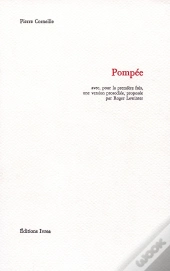Pompée ; Avec Une Version Prosodiée