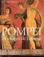 Pompei ; Les Visages De L'Amour - Preview