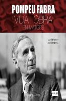 Pompeu Fabra. Vida I Obra En Imatges