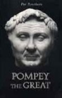 Pompey The Great - Preview
