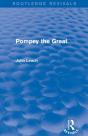 Pompey The Great (Routledge Revivals) - Preview