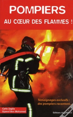 Capa do artigo Pompiers ; Au Coeur Des Flammes !