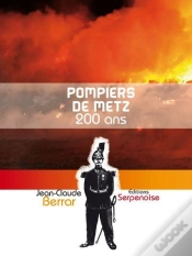 Capa do artigo Pompiers De Metz - 200 Ans