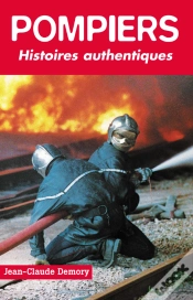 Capa do artigo Pompiers ; Histoires Authentiques