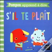 Pompon Apprend A Dire S'Il Te Plait