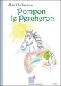 Pompon Le Percheron - Preview