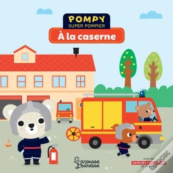 Capa do artigo Pompy Super Pompier ; À La Caserne