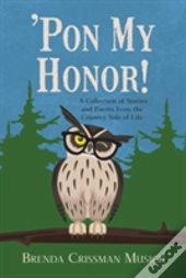 'Pon My Honor!