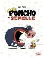 Poncho Et Semelle : Intégrale Tomes 1 À 3 - Preview