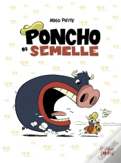 Capa do artigo Poncho Et Semelle : Intégrale Tomes 1 À 3