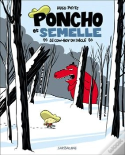 Capa do artigo Poncho Et Semelle Tome 3 : Le Cow-Boy Du Siècle