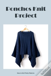 Ponchos Knit Project
