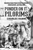 Ponder On It, Pilgrims