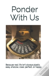 Ponder With Us
