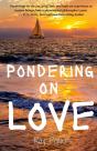 Pondering On Love - Preview