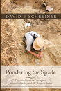 Pondering The Spade - Preview