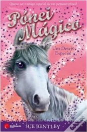 Capa do artigo Pónei Mágico - Um Desejo Especial