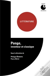 Ponge,Inventeur Et Classique