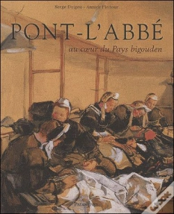 Capa do artigo Pont-L'Abbé ; Au Coeur Du Pays Bigouden