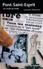Pont-Saint-Esprit, Les Cercles De L'Enfer - Preview