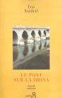 Pont Sur La Drina - Preview