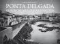 Ponta Delgada - Preview