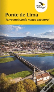 Capa do artigo Ponte de Lima - Terra Mais Linda Nunca Encontrei
