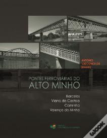 Pontes Ferroviárias do Alto Minho