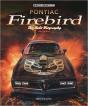 Pontiac Firebird: The Auto-Biography - Preview