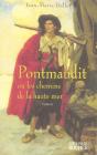 Pontmaudit Ou Les Chemins De La Haute Mer - Preview