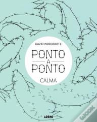 Ponto a Ponto Calma