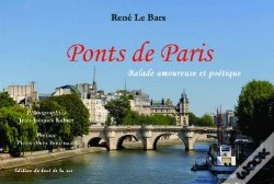 Capa do artigo Ponts De Paris  Balade Amoureuse Et Poetique