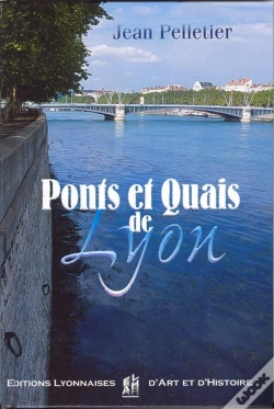 Capa do artigo Ponts Et Quais De Lyon