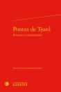 Pontus De Tyard : Errances Et Enracinement - Preview