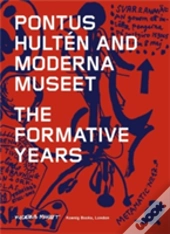 Pontus Hulten And Moderna Museet