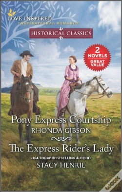Capa do artigo Pony Express Courtship And The Express Rider'S Lady