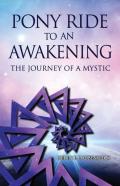 Pony Ride To An Awakening