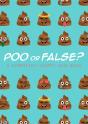 Poo Or False? - Preview