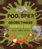 Poo, Spew And Other Gross Things Animals Do! - Preview