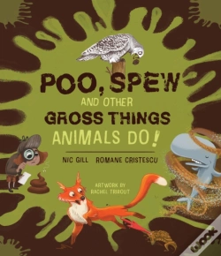 Capa do artigo Poo, Spew And Other Gross Things Animals Do!