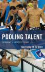 Pooling Talent - Preview