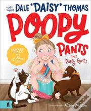Poopy Pants And Potty Rants