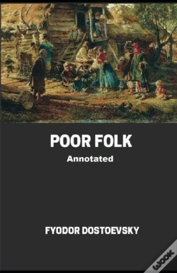Capa do artigo Poor Folk Annotated Illustrated