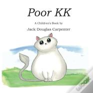 Poor Kk