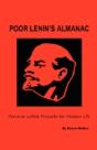 Poor Lenin'S Almanac:  Perverse Leftist Proverbs For Modern Life - Preview