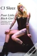 Poor Little Bitch Girl