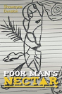 Poor Man'S Nectar - Preview