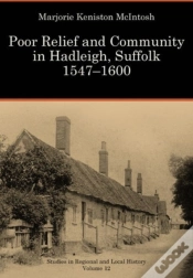 Capa do artigo Poor Relief And Community In Hadleigh, Suffolk, 1547-1600