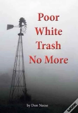 Capa do artigo Poor White Trash No More